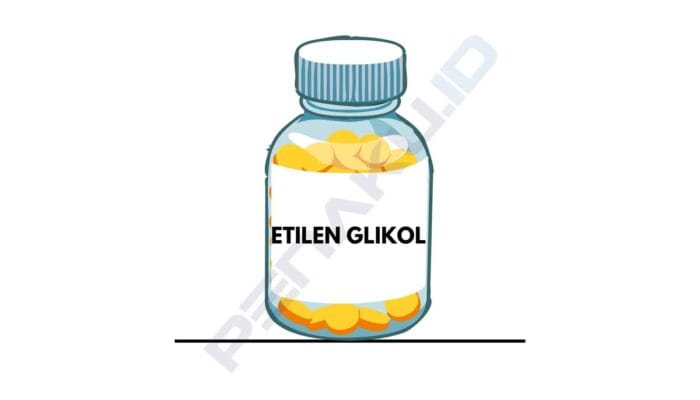 BPOM Diharap Teliti terhadap Pelabelan Etilen Glikol