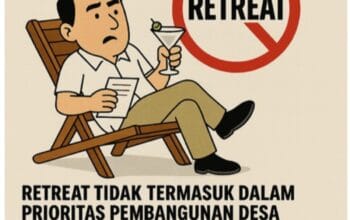 Dugaan Skandal Retreat Kades Mengemuka. KMP Desak Inspektorat Lakukan Audit Investigatif 1 Dugaan Skandal Retreat Kades Mengemuka. KMP Desak Inspektorat Lakukan Audit Investigatif