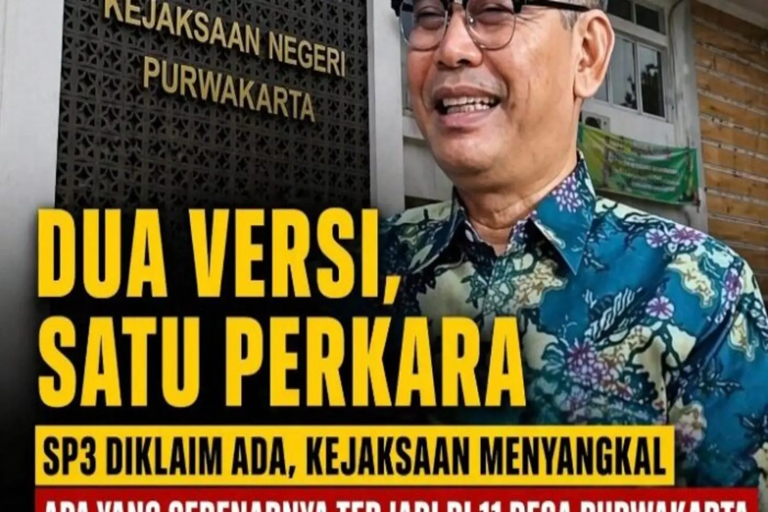 SP3 Kasus Dugaan Korupsi di 11 Desa Jadi Polemik ? Dua Versi dalam Satu Perkara