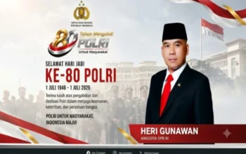 Suara dari Senayan: Heri Gunawan Ucapkan Selamat HUT Ke-80 Bhayangkara