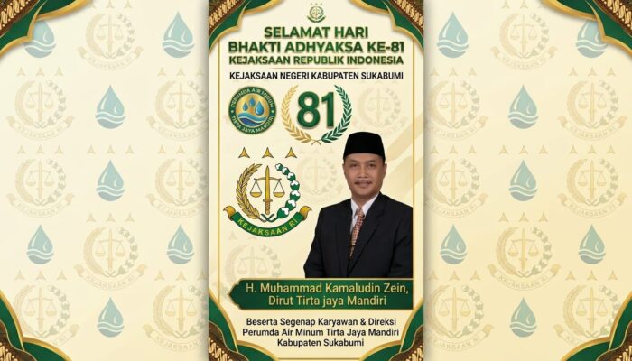 Perumda AM TJM Kab. Sukabumi Ucapkan Selamat Hari Adhyaksa ke-81, Dirut Kamaludin Zen Tegaskan Komitmen Sinergi demi Pelayanan Publik